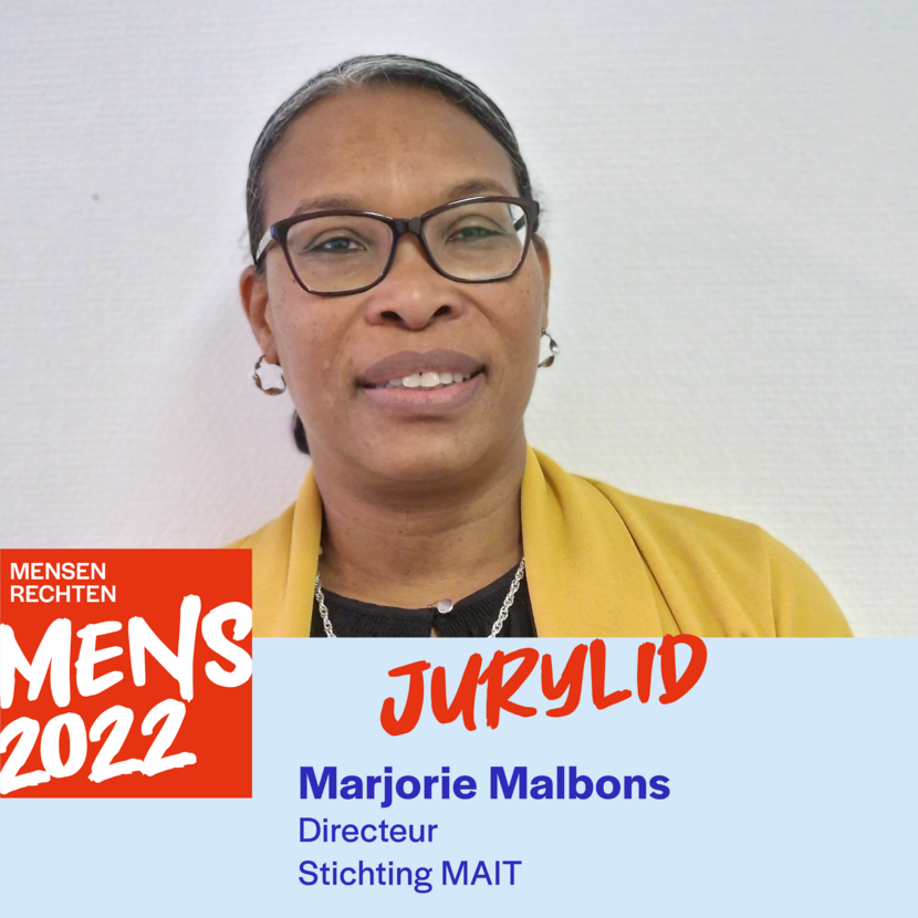 Marjorie Malbons, directeur Stichting MAIT, jurylid MensenrechtenMens 2022.